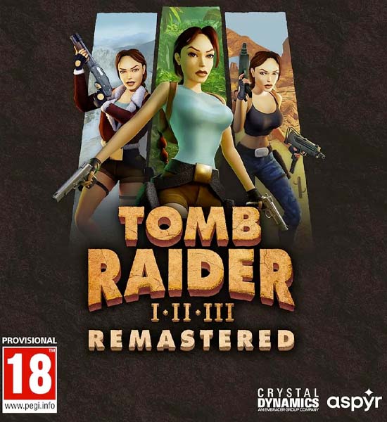 Tomb Raider I-III remastered Starring Lara Croft