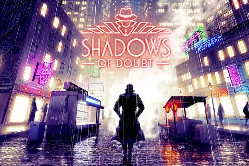 Shadows of Doubt